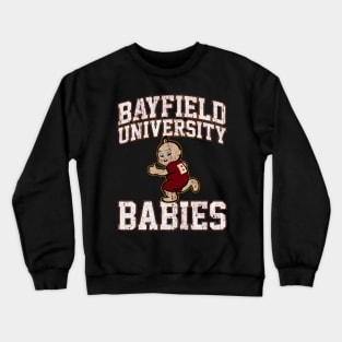 Bayfield University Babies Crewneck Sweatshirt